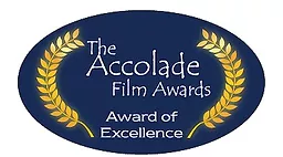 The Accolade Film Awards Award of Excellence